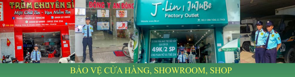 bảo vệ cửa hàng, showroom