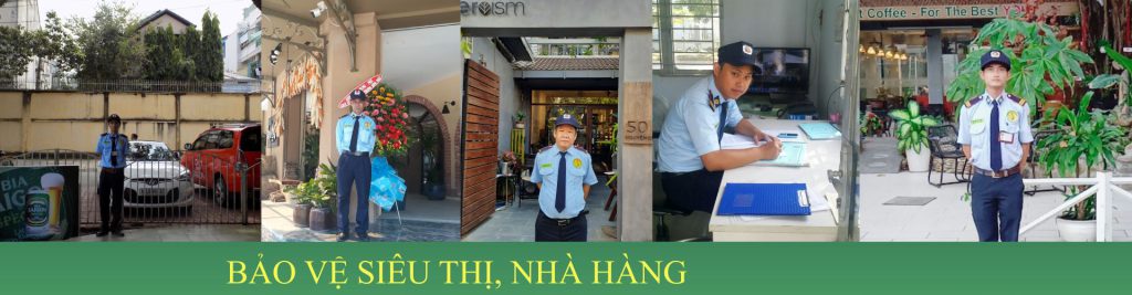 bảo vệ siêu thị, nhà hàng