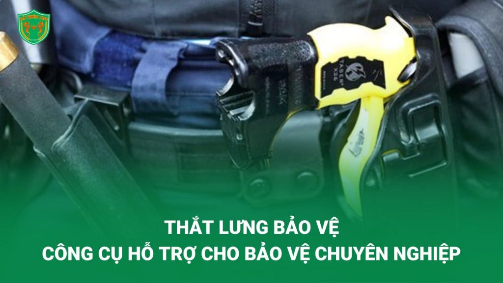 Thắt lưng giúp bảo vệ mang theo các công cụ hỗ trợ một cách gọn gàng