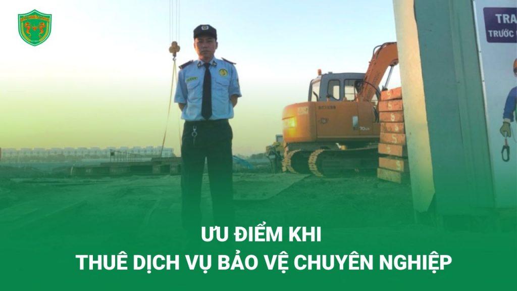 ưu điểm khi thuê dịch vụ bảo vệ