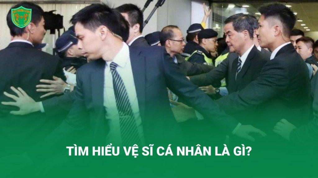 vệ sĩ cá nhân là gì