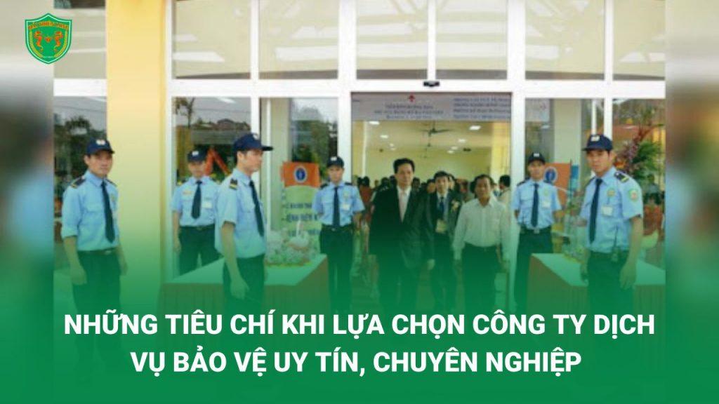 những tiêu chí lựa chọn dịch vụ bảo vệ chuyên nghiệp