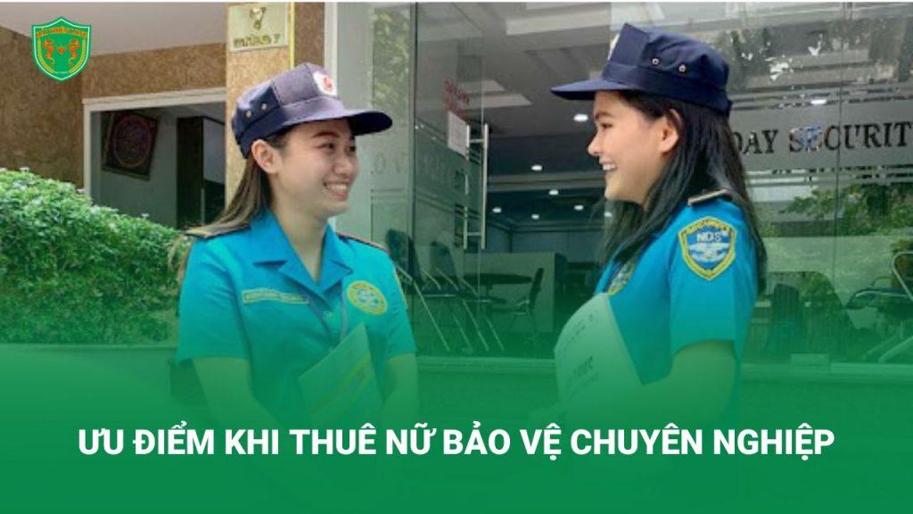 ưu điểm khi thuê nữ bảo vệ