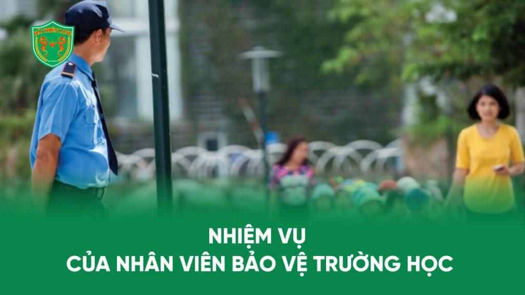 Nhiệm vụ của những nhân viên bảo vệ trường học