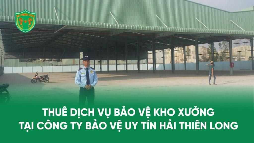 Công ty Hải Thiên Long - đơn vị cung cấp dịch vụ bảo vệ uy tín