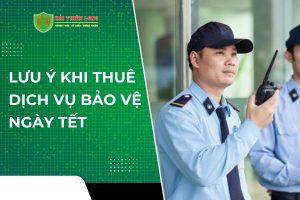 dịch vụ bảo vệ ngày tết
